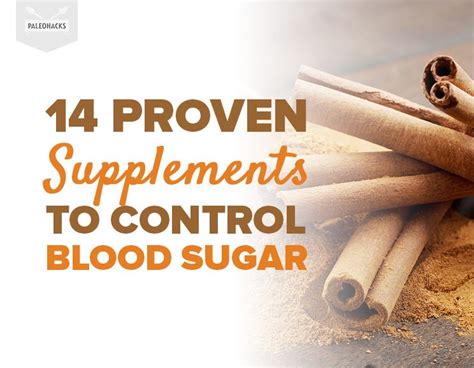 14 Proven Supplements to Control Blood Sugar | PaleoHacks Blog