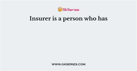 insurer   person