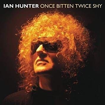 Ian Hunter Once Bitten Twice Shy In 2024 Ian Hunter Album Sleeves