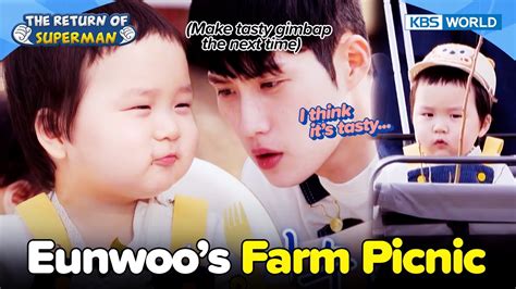 Eunwoo S Farm Picnic With Dad The Return Of Superman Ep 472 4