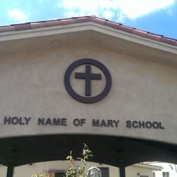 Holy Name Of Mary School - Elementary Schools - San Dimas, CA - Yelp