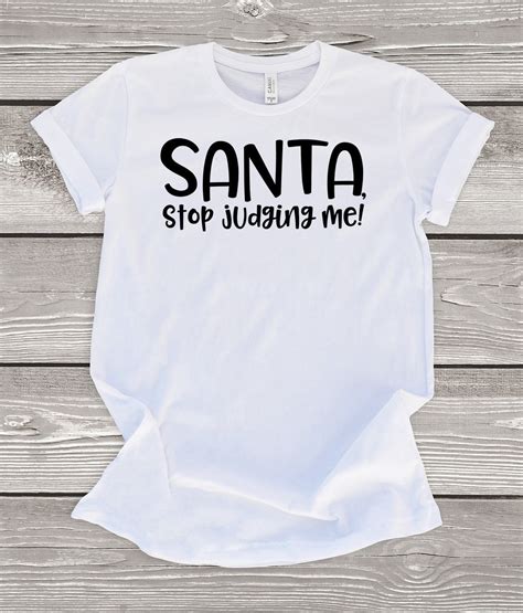 Santa Shirt Funny Santa Shirt Santa Tshirt Funny Christmas Etsy