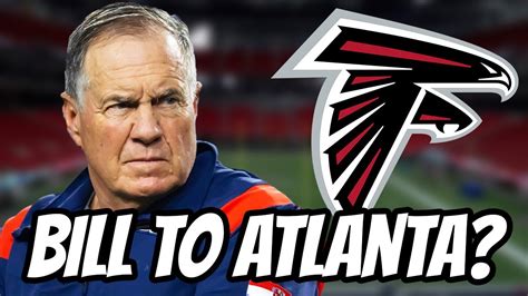 Rumor Alert Bill Belichick Has Second Interview With Falcons Youtube