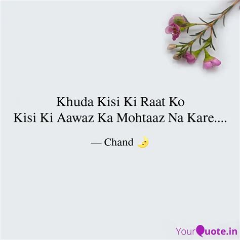 Khuda Kisi Ki Raat Ko Kis Quotes Writings By Chandni Singh