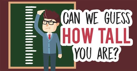 Can We Guess How Tall You Are? - Quiz
