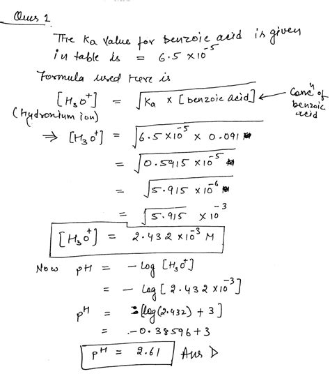 Solved Question1 Calculate The Ph Of A 0091 M Solution Of Benzoic