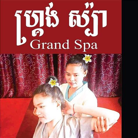 Grand Spa Siem Reap All You Need To Know Before You Go