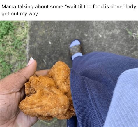 No Rules When Chicken Tendies