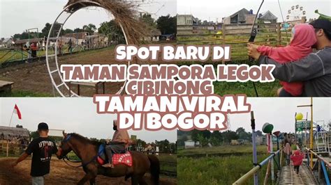 Taman Sampora Legok Cibinong Berkuda Dan Memanah Youtube