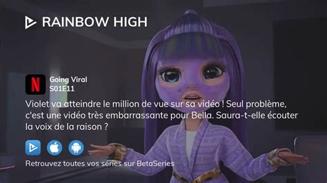 Où regarder Rainbow High saison 1 épisode 11 en streaming complet