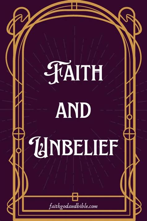 What Does The Bible Say About Unbelief? - faithgodandbible.com