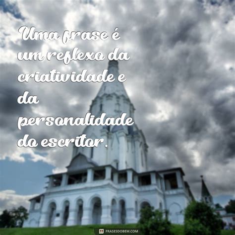 O Em Uma Frase - Entenda o Que é uma Frase: Definição, Estrutura e Exemplos - Frases do Bem