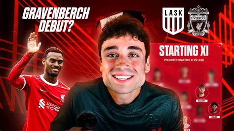 Ryan Gravenberch Debut Lask Vs Liverpool Predicted Xi Youtube