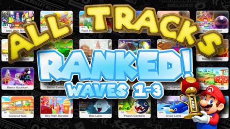 What Is The Best Dlc Track In Mario Kart Deluxe All Tracks