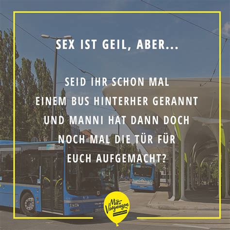 Sex ist geil aber Dinge Münchner innen besser finden als Sex Mit Vergnügen München