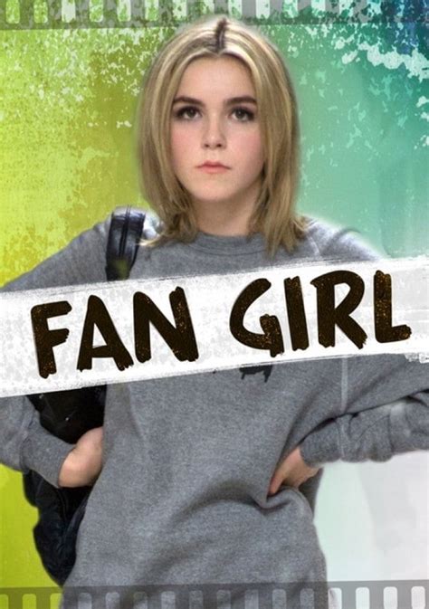 Watch Fan Girl Full Movie Online In Hd Find Where To Watch It Online