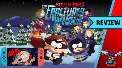 South Park The Fractured But Whole Nintendo Switch Review (18+) - YouTube