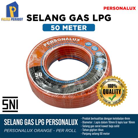 Jual Selang Gas Lpg Personalux 5 Lapis Sni Kawat Baja Per Roll Shopee