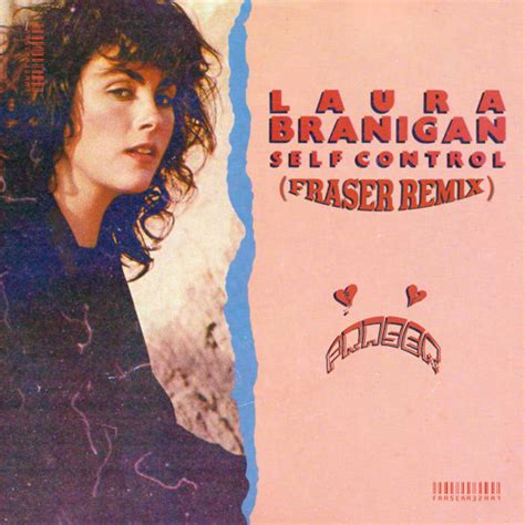 Stream Laura Branigan - Self Control (FRASER Remix) by FRASER | Listen ...