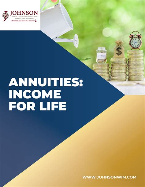 Annuities Income For Life Johnson Wealth And Income Management