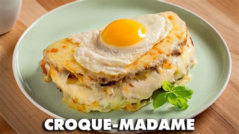 Comment Faire Un Croque Madame YouTube