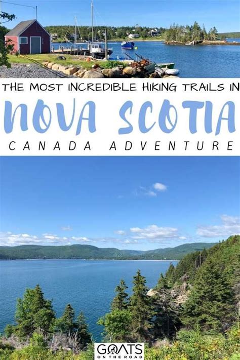 10 Best Hiking Trails In Nova Scotia Canada Goats On The Road Nova