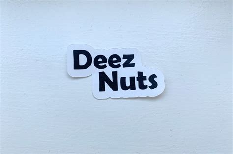 Deez Nuts Sticker Etsy