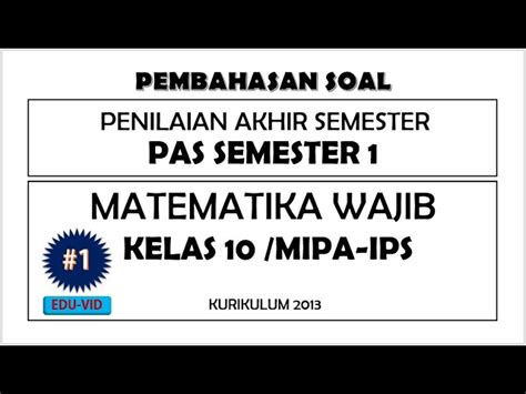 Soal Pts Matematika Wajib Kelas 10 Semester 1 Satu Trik