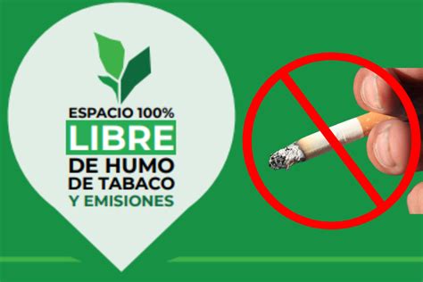 Se Alizar Espacios Libres De Humo De Tabaco En Meses