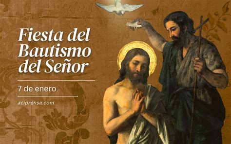 Santoral Católico Bautismo Del Señor Jesús Misa Y Oraciones