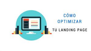 Cómo optimizar tu landing page I Digitalist Hub