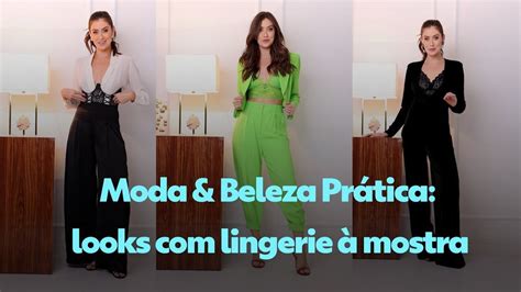 Lingerie no dia a dia aprenda a montar cinco looks peças do seu guarda roupa íntimo Moda