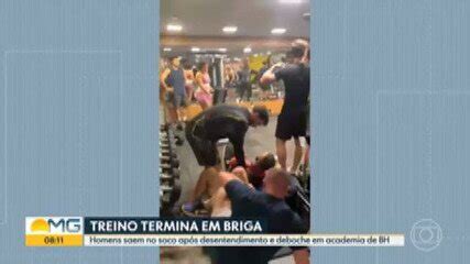 Vídeo Homens brigam em academia de BH Bom Dia Minas G1