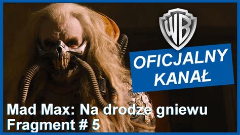 Mad Max Na Drodze Gniewu Fragment Wideo Youtube