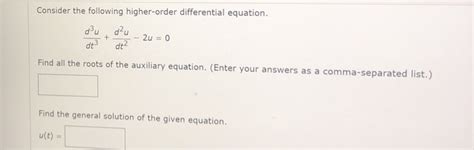 Solved Consider the following higher-order differential | Chegg.com