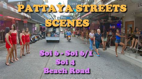 Pattaya Soi 6 Pov Tour Streets Scenes Soi 6 1 Soi 4 Beach Road