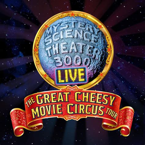 Mystery Science Theater Live Brings Great Cheesy Movie Circus Tour