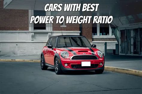 What Is A Good Power To Weight Ratio Cars