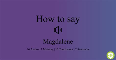 how to pronounce magdalene