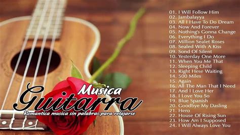 Las Mejores Melodias Instrumentales Guitarra Instrumental Romantica