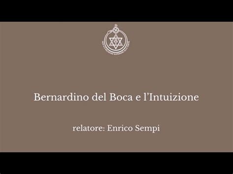 Bernardino Del Boca E La Dimensione Umana Enrico Sempi YouTube