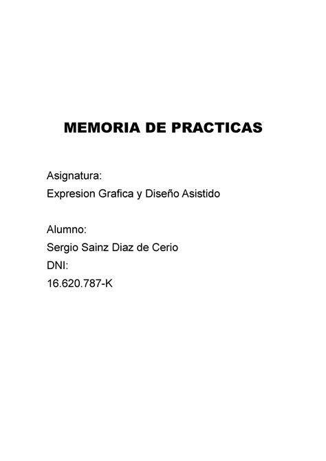 Memoria DE Practicas MEMORIA DE PRACTICAS Asignatura Expresion