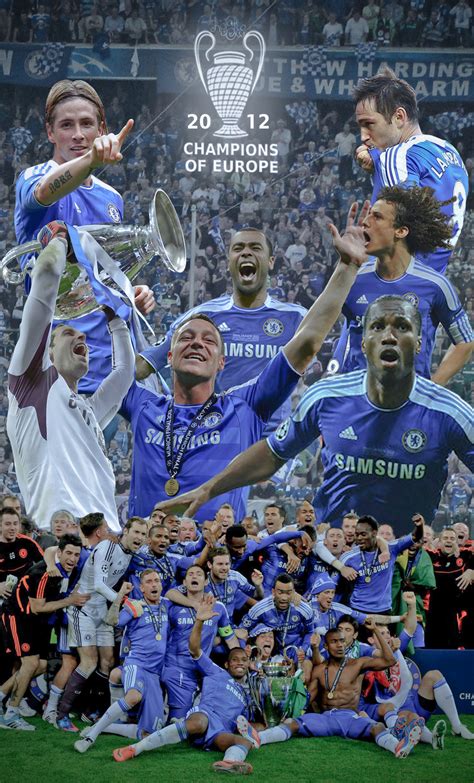 Chelsea FC - Champions of Europe 2012 by KojakoOw on DeviantArt