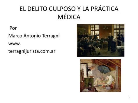 PPT EL DELITO CULPOSO Y LA PRÁCTICA MÉDICA PowerPoint Presentation