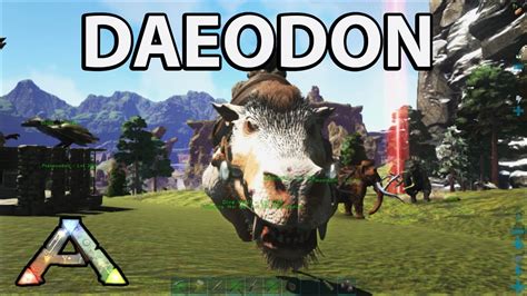 Daeodon Taming Ark Survival Evolved Center Map S Youtube