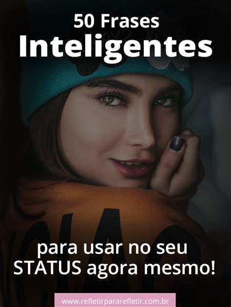 Frases Inteligentes Para Status Frases Curtas Para Status Frases