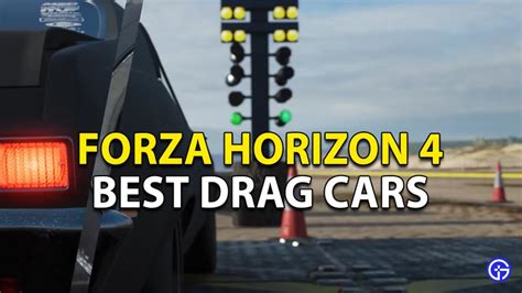 Forza Horizon Best Drag Cars Gamer Tweak