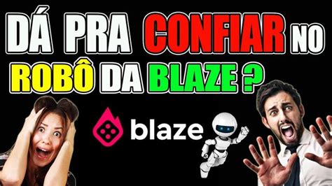 Da pra Ganhar dinheiro na Blaze Robô da Blaze Robô da Blaze Barato