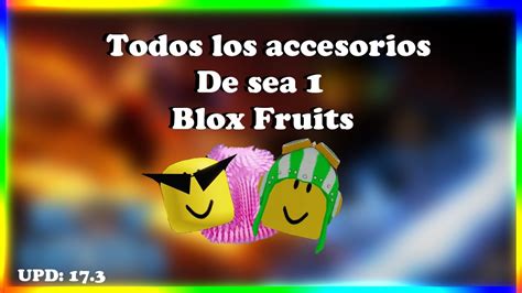 Todos Los Accesorios De Sea Blox Fruits Roblox Youtube