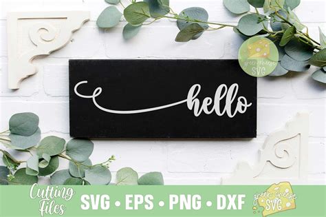 Hello Svg Welcome Svg Front Door Sign Svg Greeting Svg Etsy In 2022